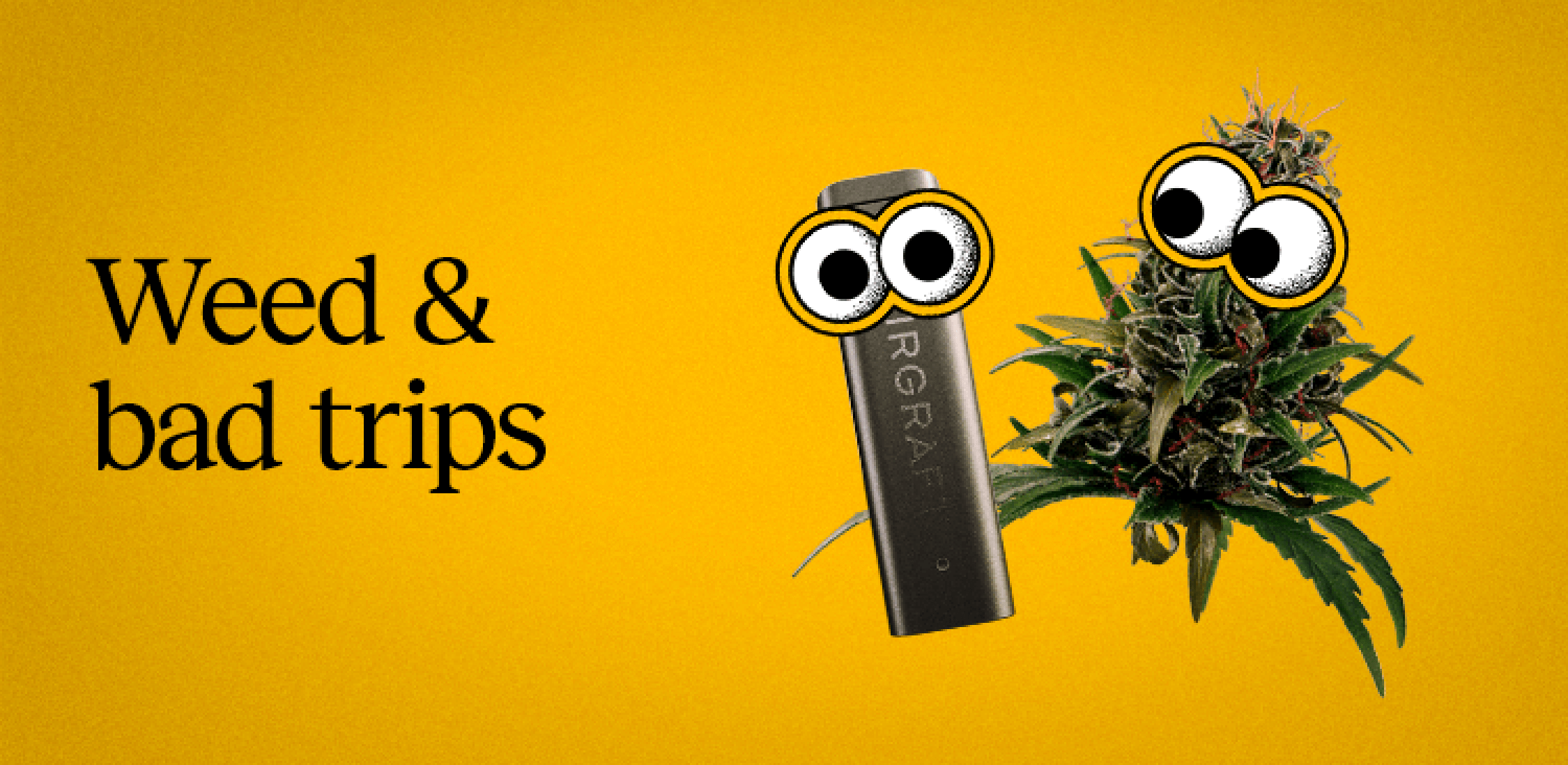 Weed & bad trips